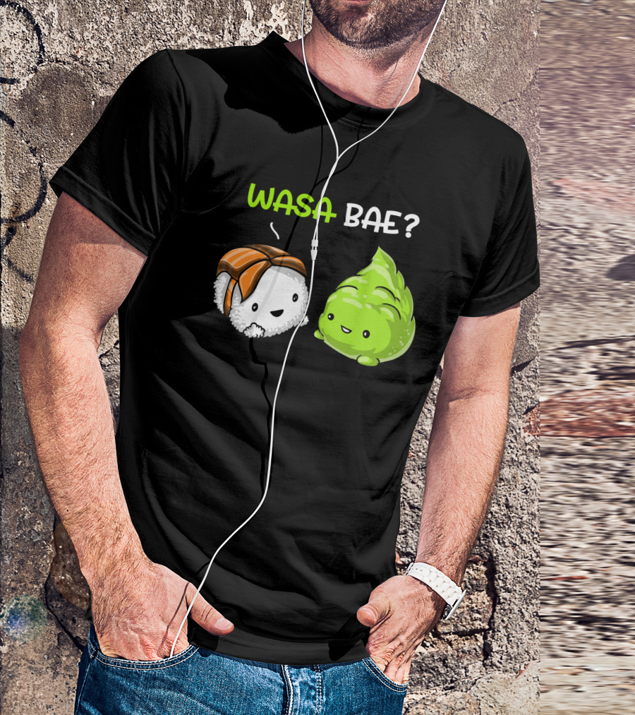 Wasa Bae Sushi Cute Wasabi Salmon Nigiri T-Shirt