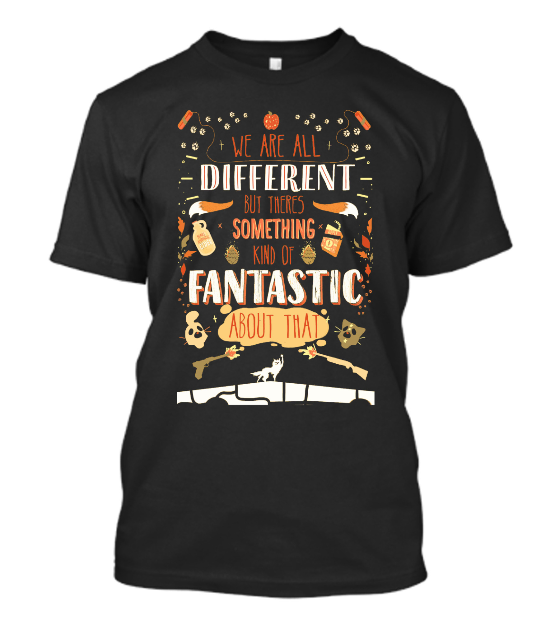 We Are All Different But There's Something Kind Of Fantastic About That T-Shirt