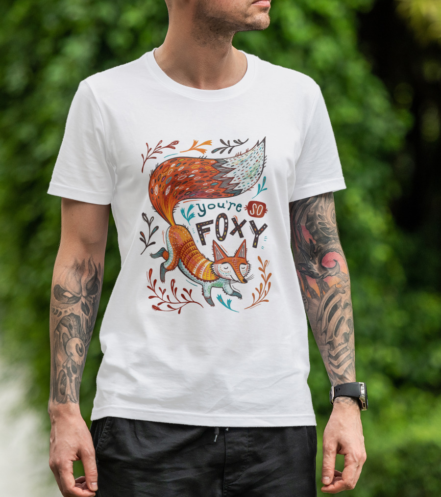 You're So Foxy Fox Design With Colorful Tail And Floral Accents T-Shirt