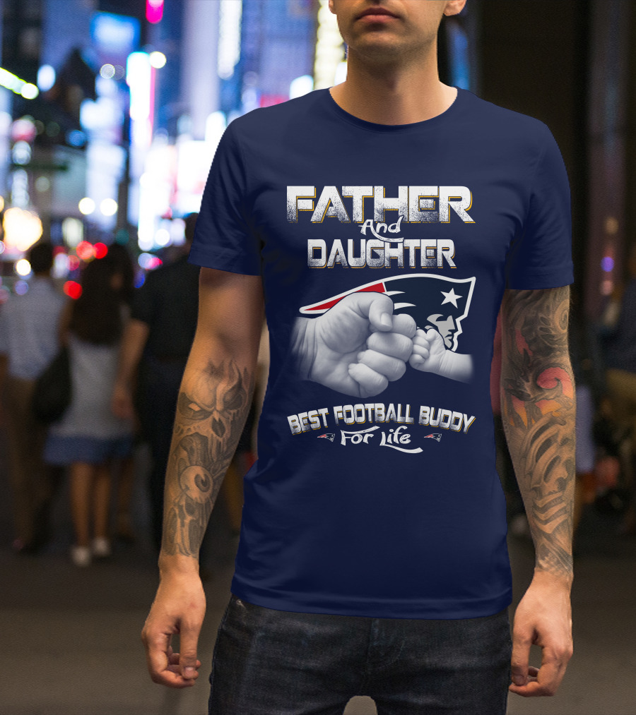 FATHER AND DAUGHTER BEST FOOTBALL BUDDY FOR LIFE T-Shirt