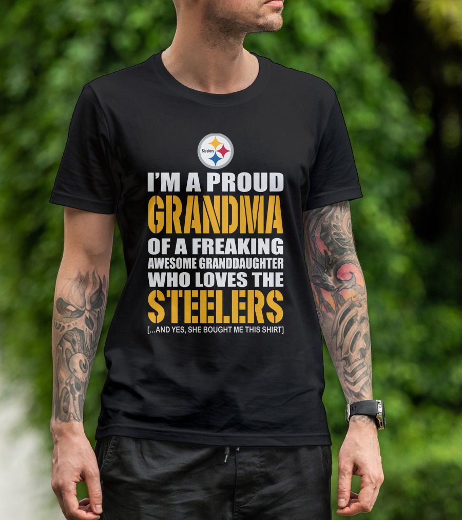Proud Grandma Of Awesome Granddaughter Who Loves The Steelers T-Shirt