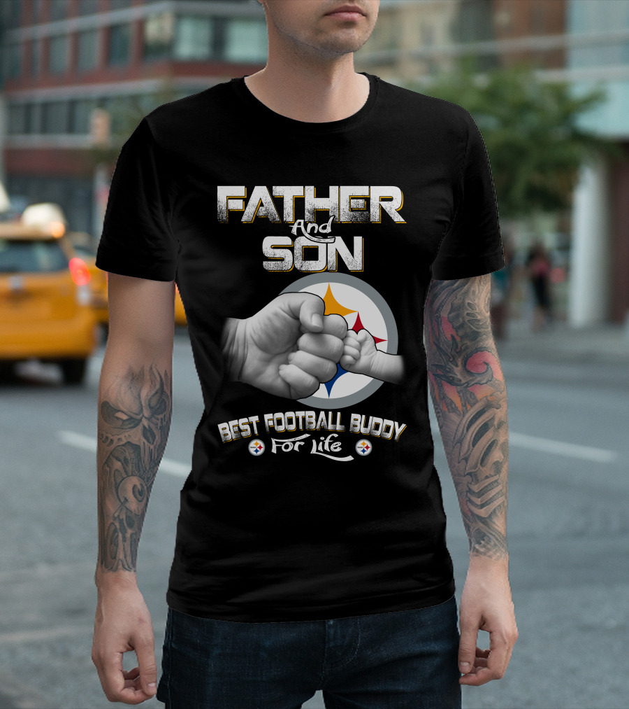 Father And Son Best Football Buddy For Life Steelers Fist Bump T-Shirt