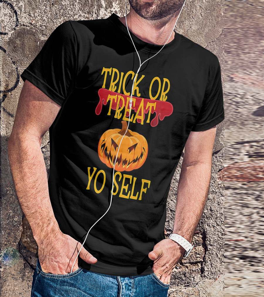 Trick Or Treat Yo Self Pumpkin Halloween Jack-O'-Lantern T-Shirt