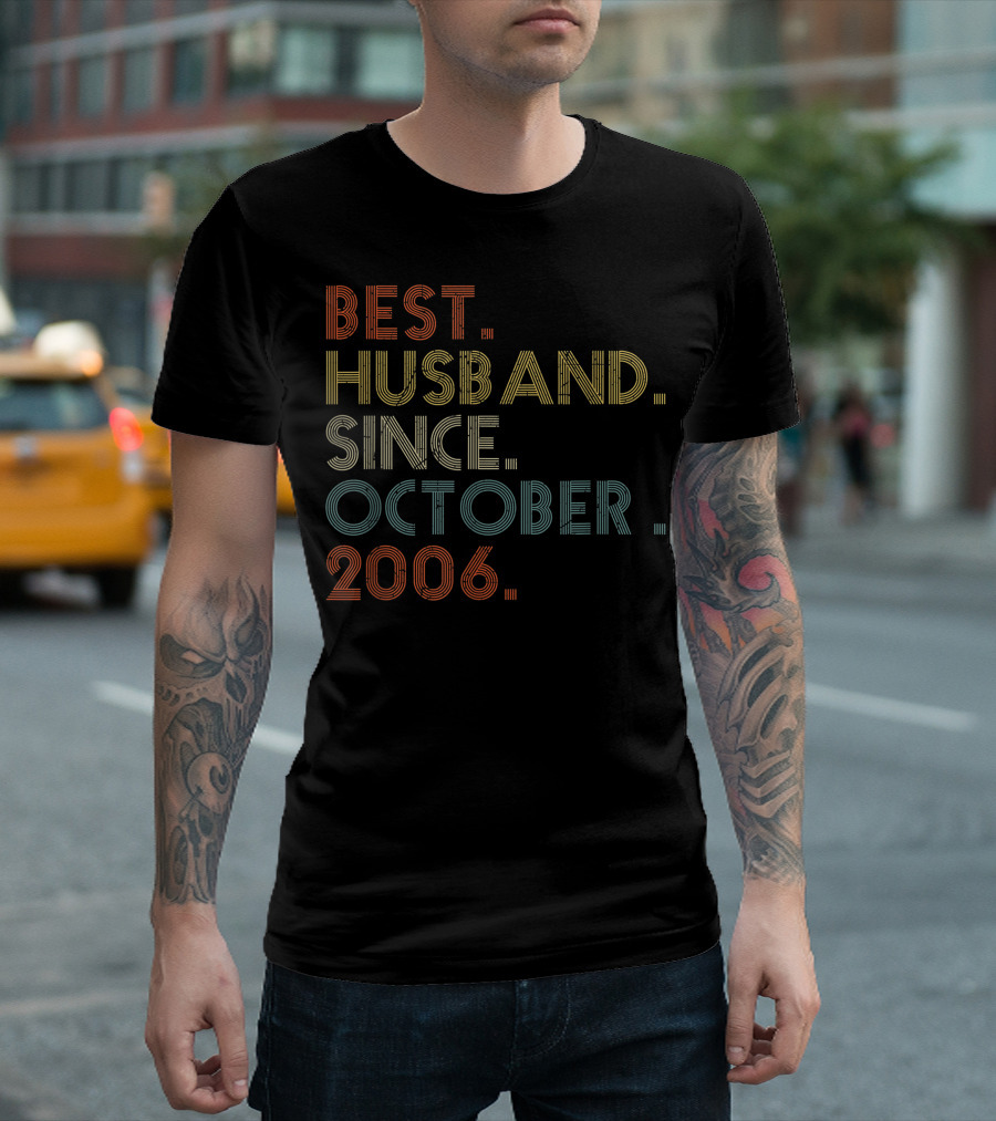 Best Husband Since October 2006 Anniversary T-Shirt