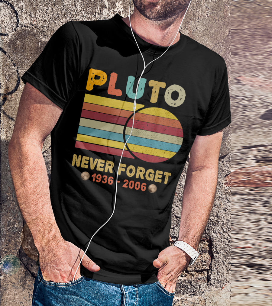 Pluto Never Forget 1930 2006 Vintage Retro Space Science Nostalgia T-Shirt