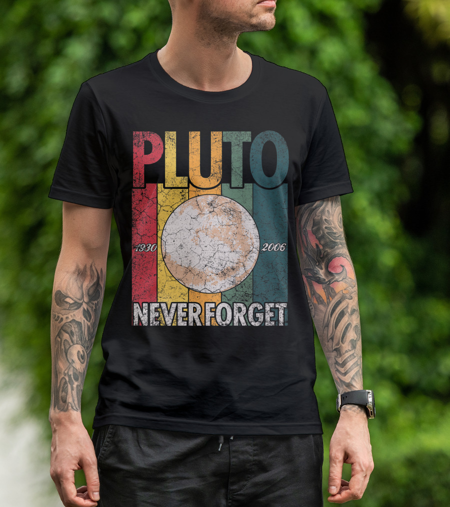 Pluto 1930 2006 Never Forget Science Space Retro T-Shirt