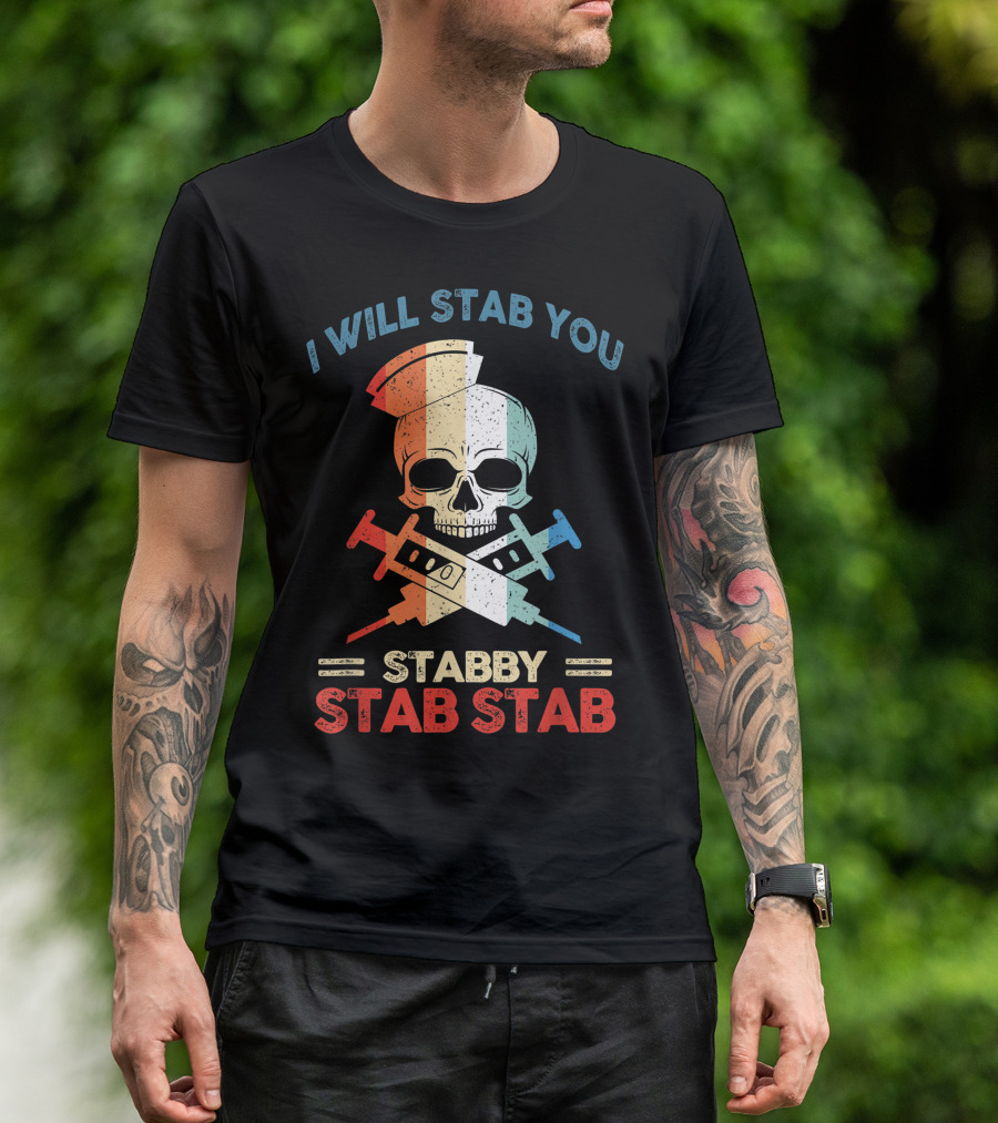 I Will Stab You Skull Stabby Stab Stab Vintage T-Shirt
