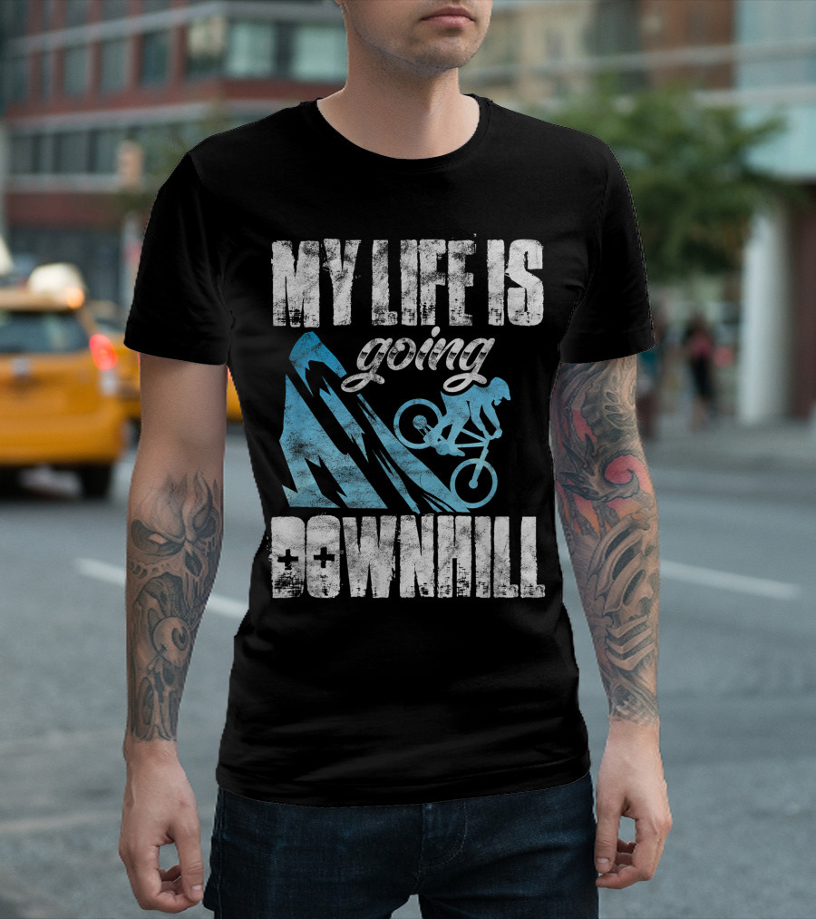 My Life Is Going Downhill Funny Mountain Biking Graphic With Cyclist And Mountain T-Shirt