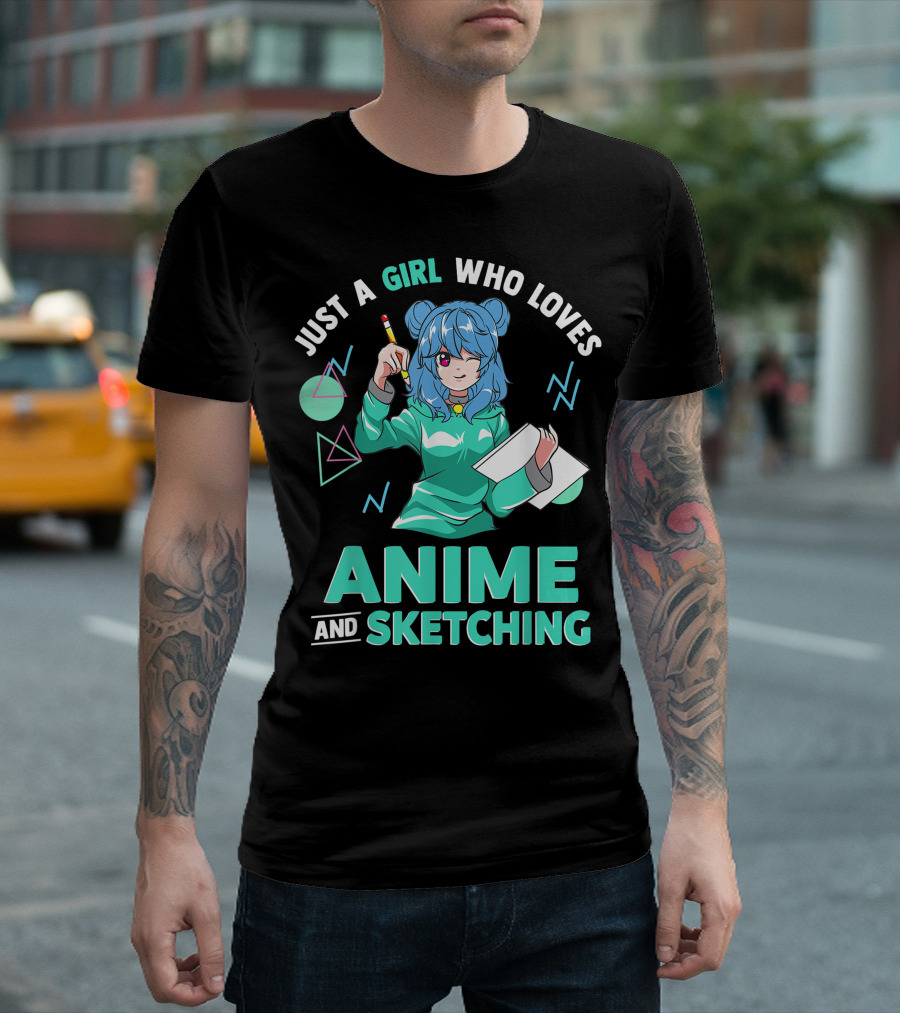 Just A Girl Who Loves Anime And Sketching Drawing Blue Hair Manga Style Character With Pen And Paper T-Shirt