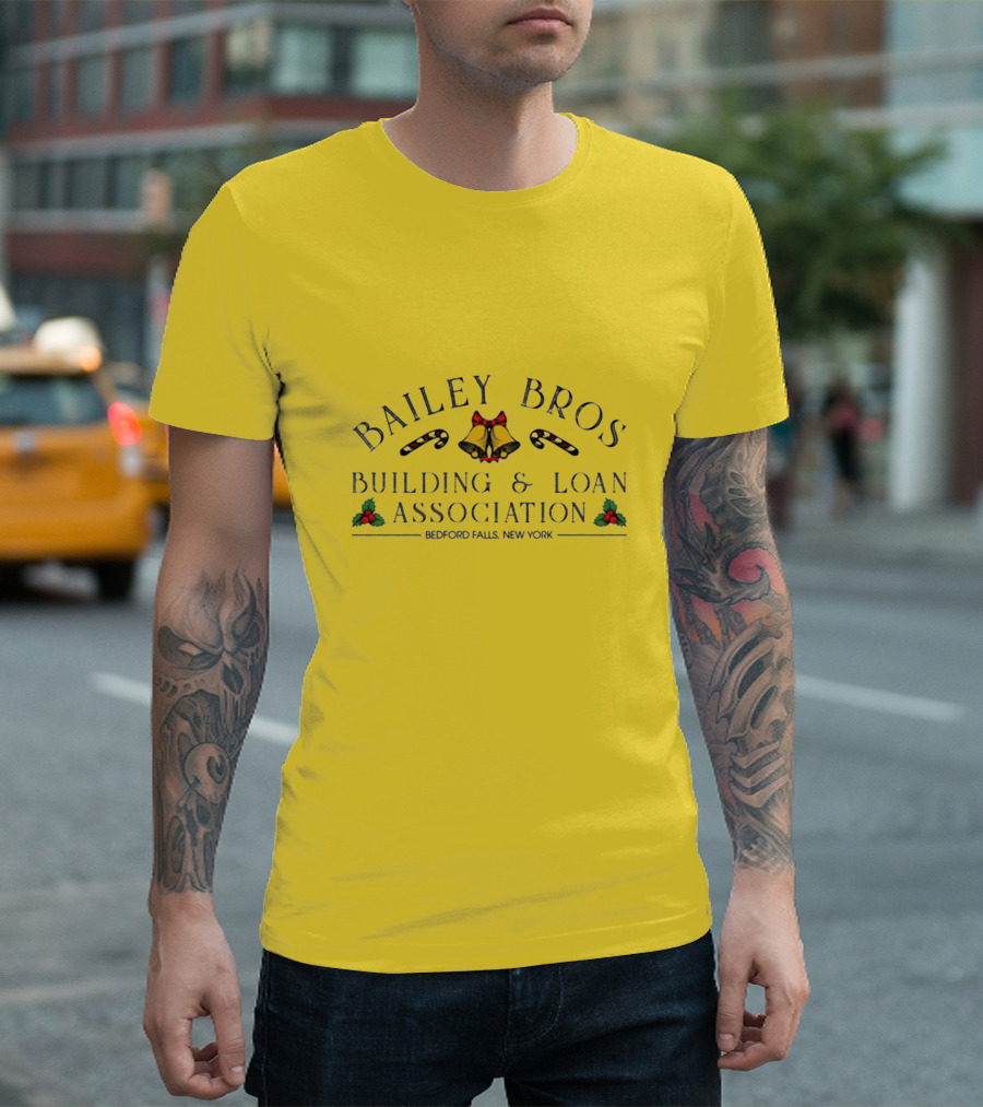 Bailey Bros Building And Loan Association Bedford Falls New York T-Shirt