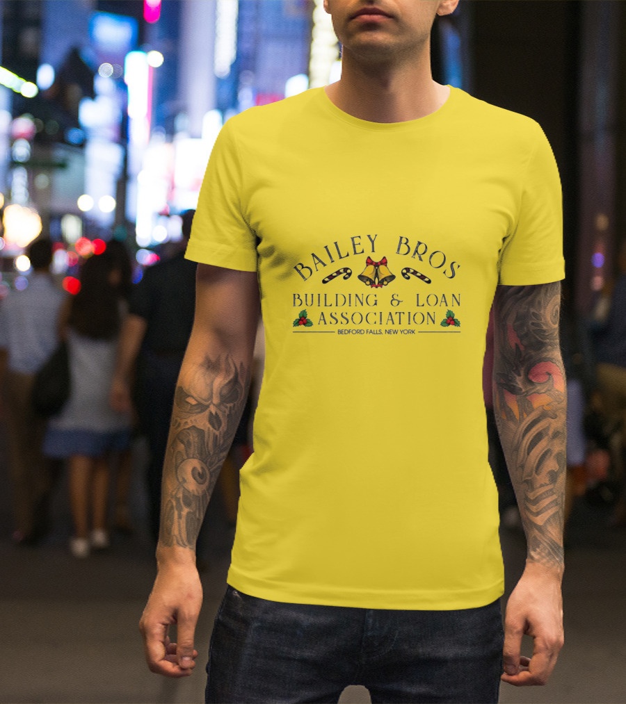 Bailey Bros Building And Loan Association Bedford Falls New York T-Shirt