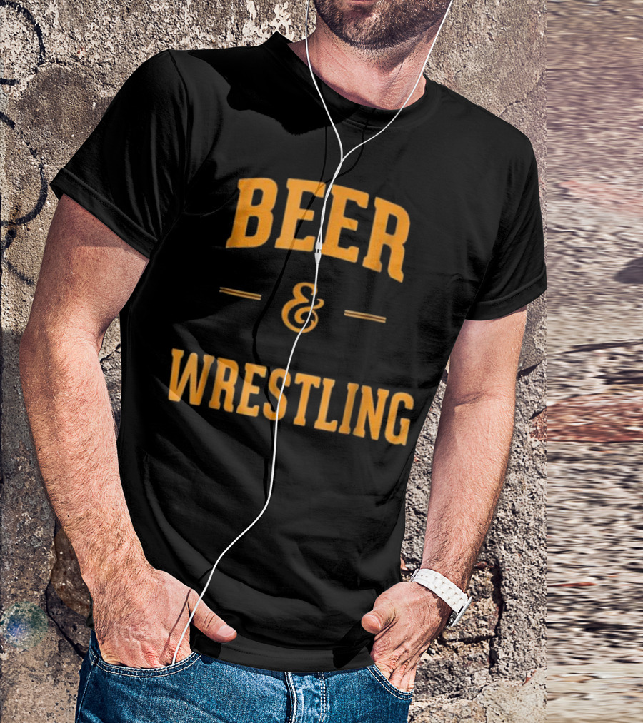 Beer And Wrestling Perfect Funny Wrest Fan Favorite Combo T-Shirt