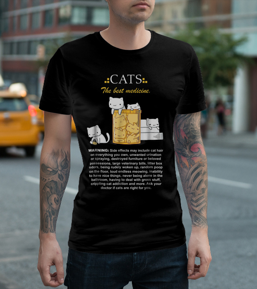 Cats The Best Medicine Funny Cat Warning Side Effects Cartoon Prescription Bottles T-Shirt