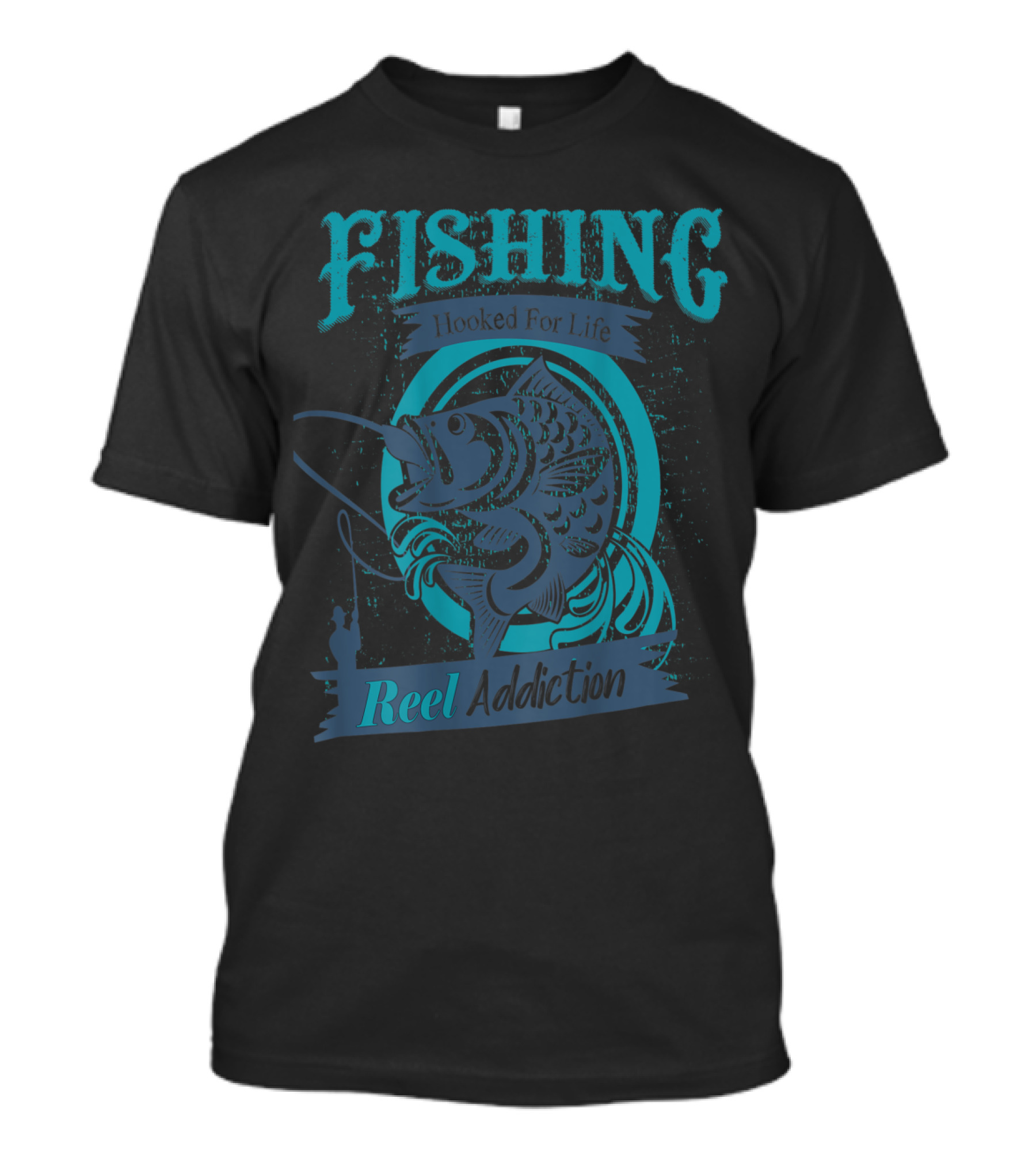 Fishing Enthusiast Hooked For Life Reel Addiction T-Shirt