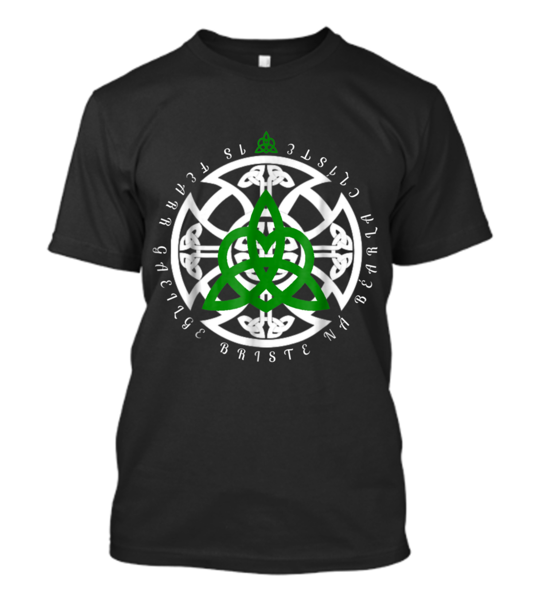 Ancient Celtic Triquetra Briste Ná Gaeilge Gaelic T-Shirt
