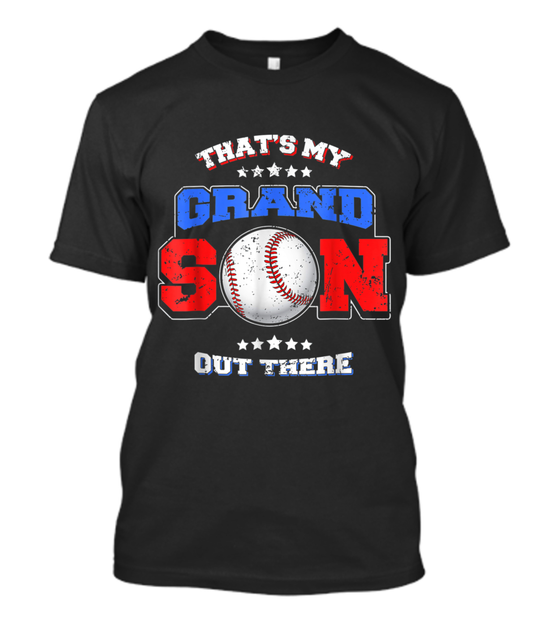 That's My Grandson Out There Baseball Theme With Stars And Red White Blue Text T-Shirt