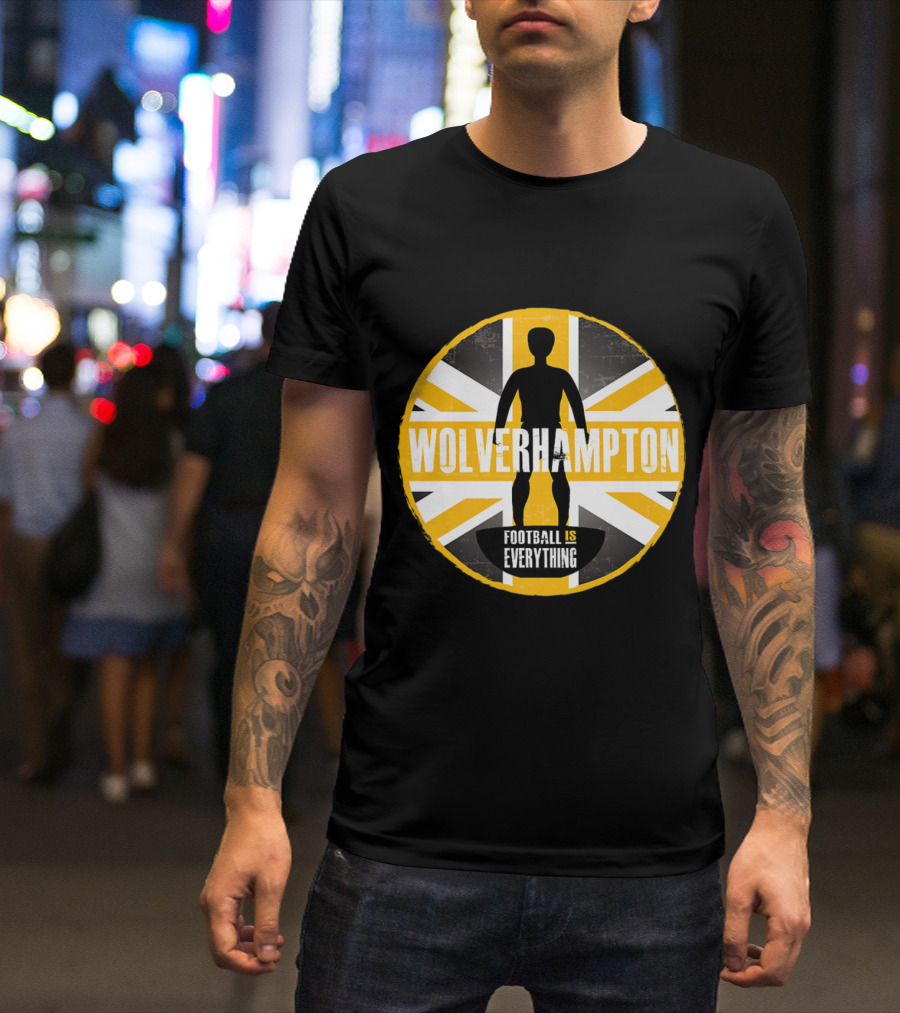 Wolverhampton Football Is Everything Union Jack T-Shirt