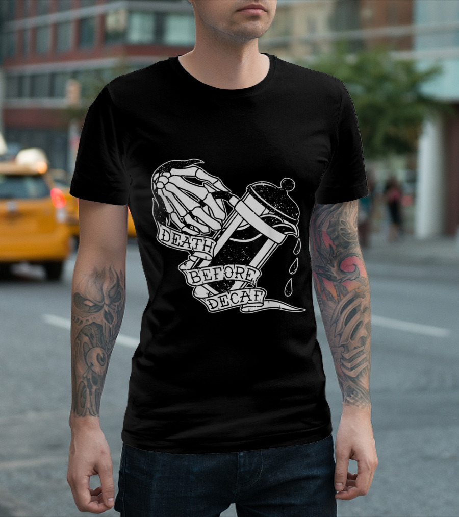 Distressed Skeleton Hand Holding French Press Death Before Decaf T-Shirt