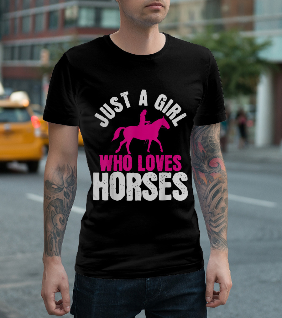 Just A Girl Who Loves Horses Cowgirl Horse Rider T-Shirt
