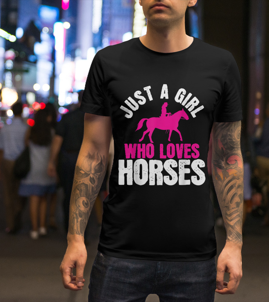 Just A Girl Who Loves Horses Cowgirl Horse Rider T-Shirt