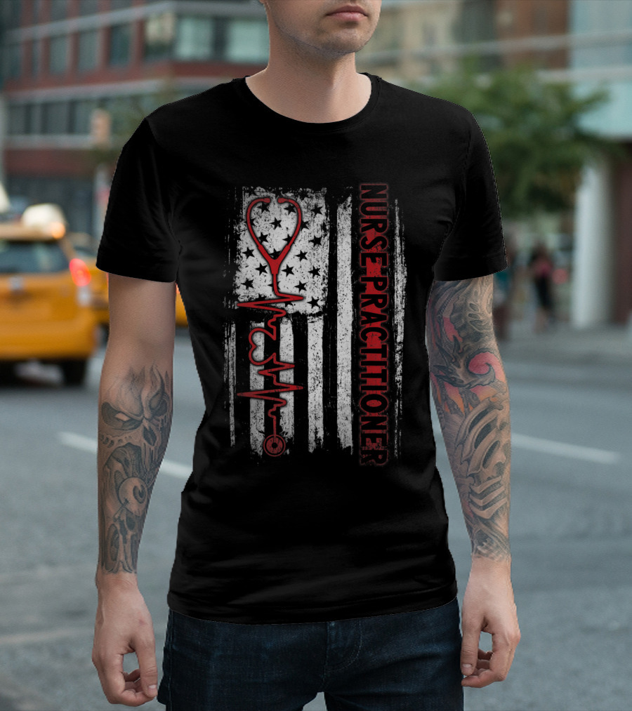 Distressed Nurse Practitioner American Flag Stethoscope T-Shirt
