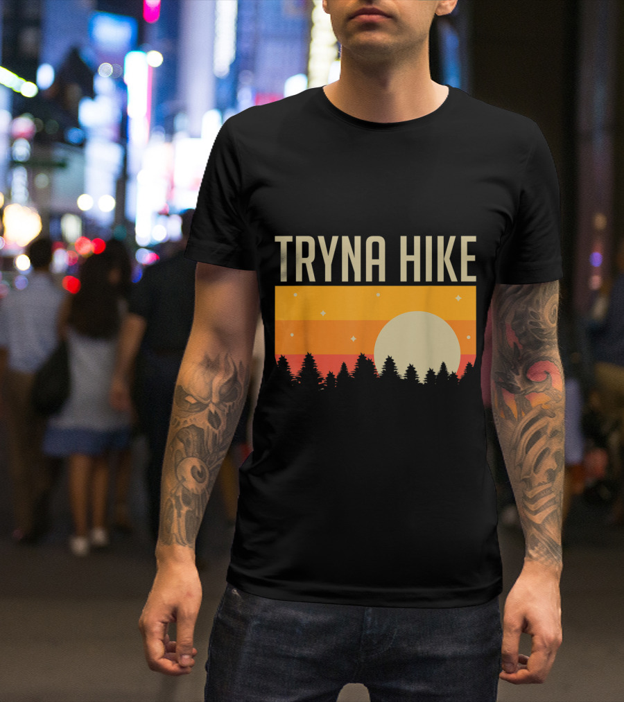 Tryna Hike Sunset Silhouette Funny Outdoors Forest Scene T-Shirt