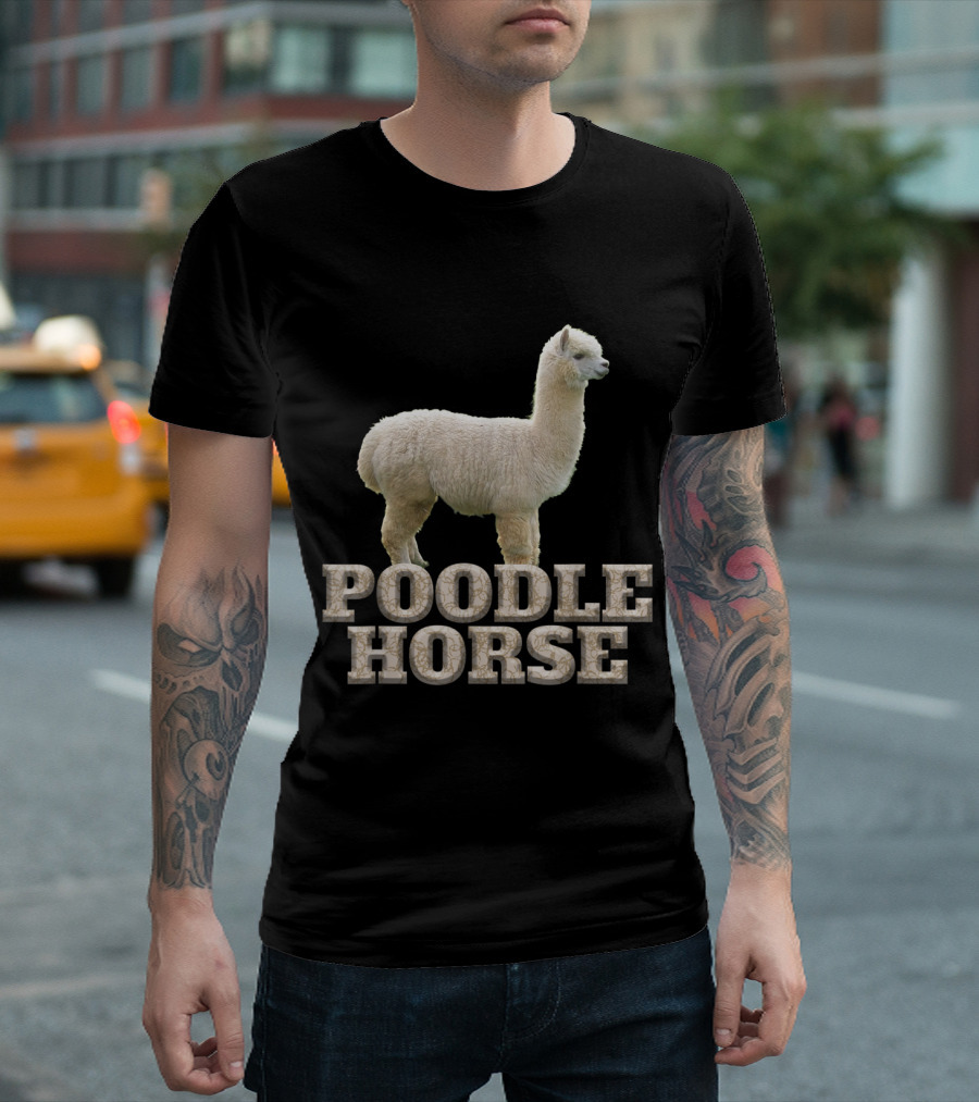 Poodle Horse Funny Alpaca Llama Humor T-Shirt