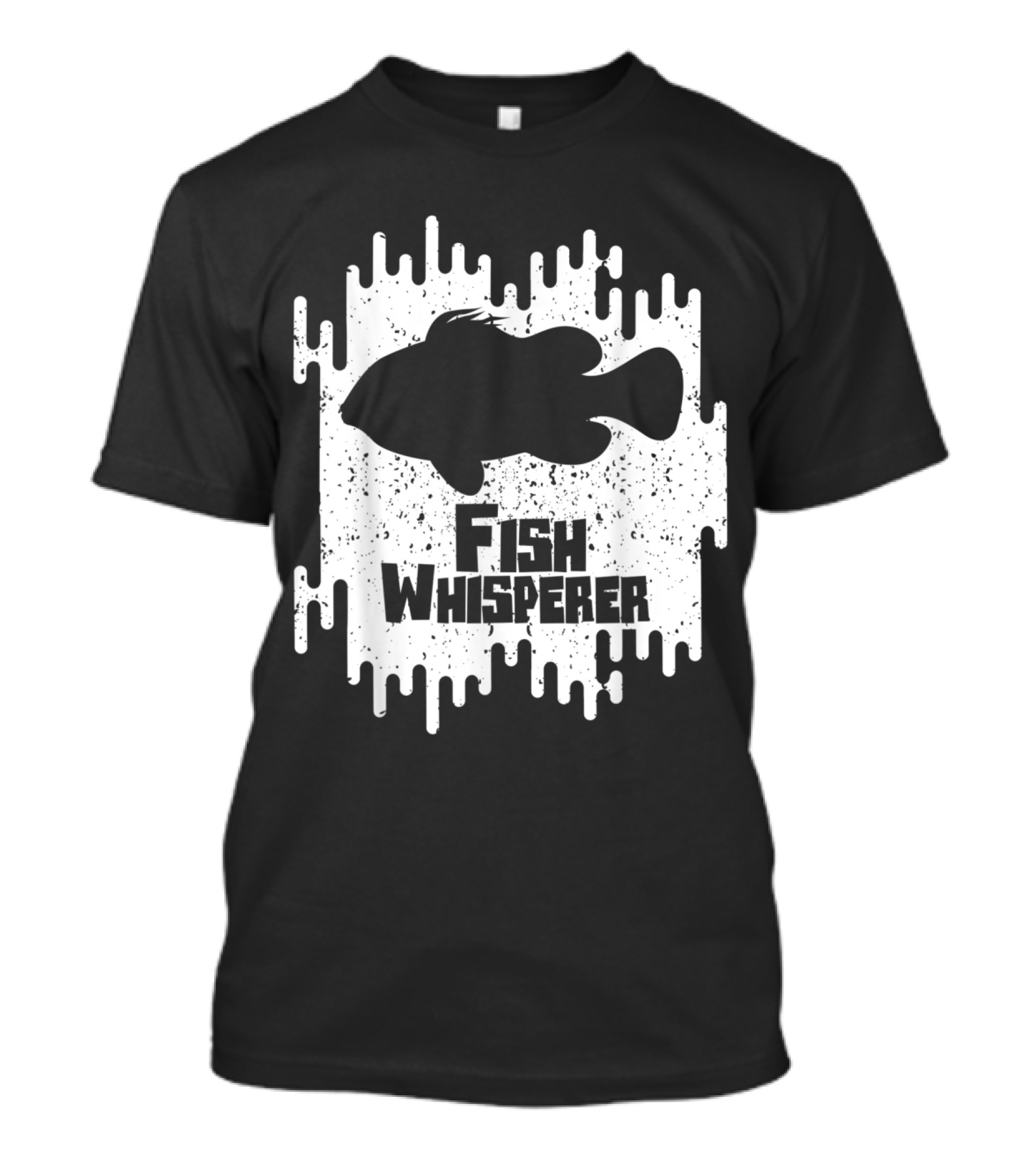 Fish Whisperer Silhouette In Bold Text With White Splatter Background T-Shirt