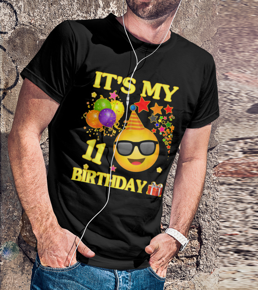 It's My 11 Birthday Emoji Balloons Party Hat Stars Gift T-Shirt