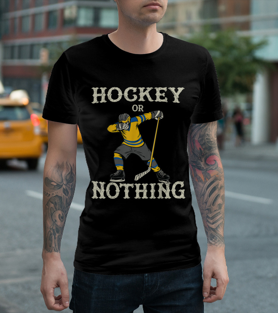 Hockey or Nothing Funny Dabbing Player with Stick and Helmet T-Shirt