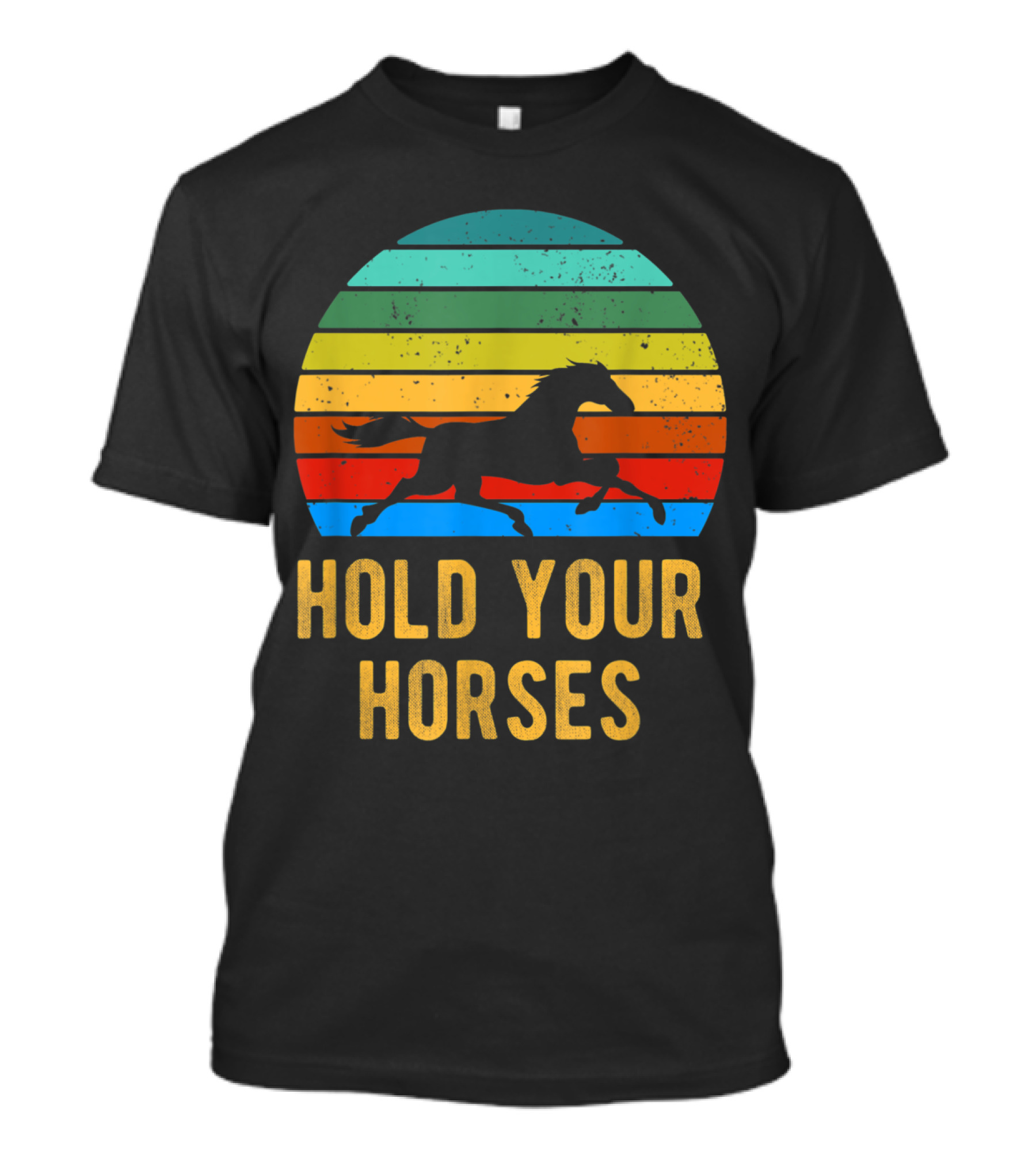 Hold Your Horses Vintage Rainbow Sunset Horse T-Shirt