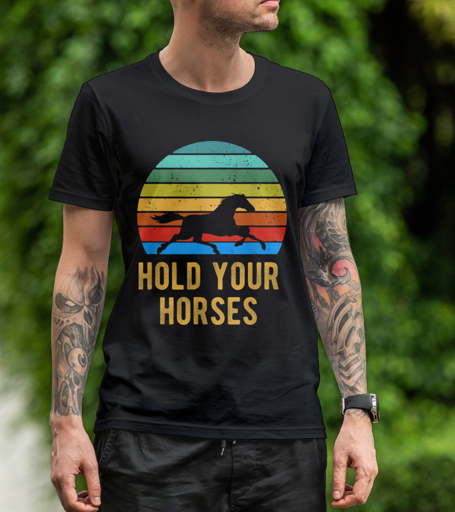 Hold Your Horses Vintage Rainbow Sunset Horse T-Shirt
