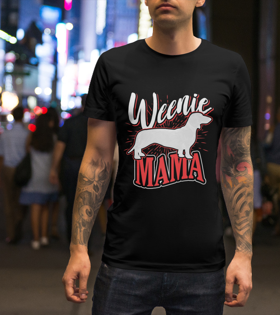 Weenie Mama Dachshund Dog Breed Owner Women T-Shirt