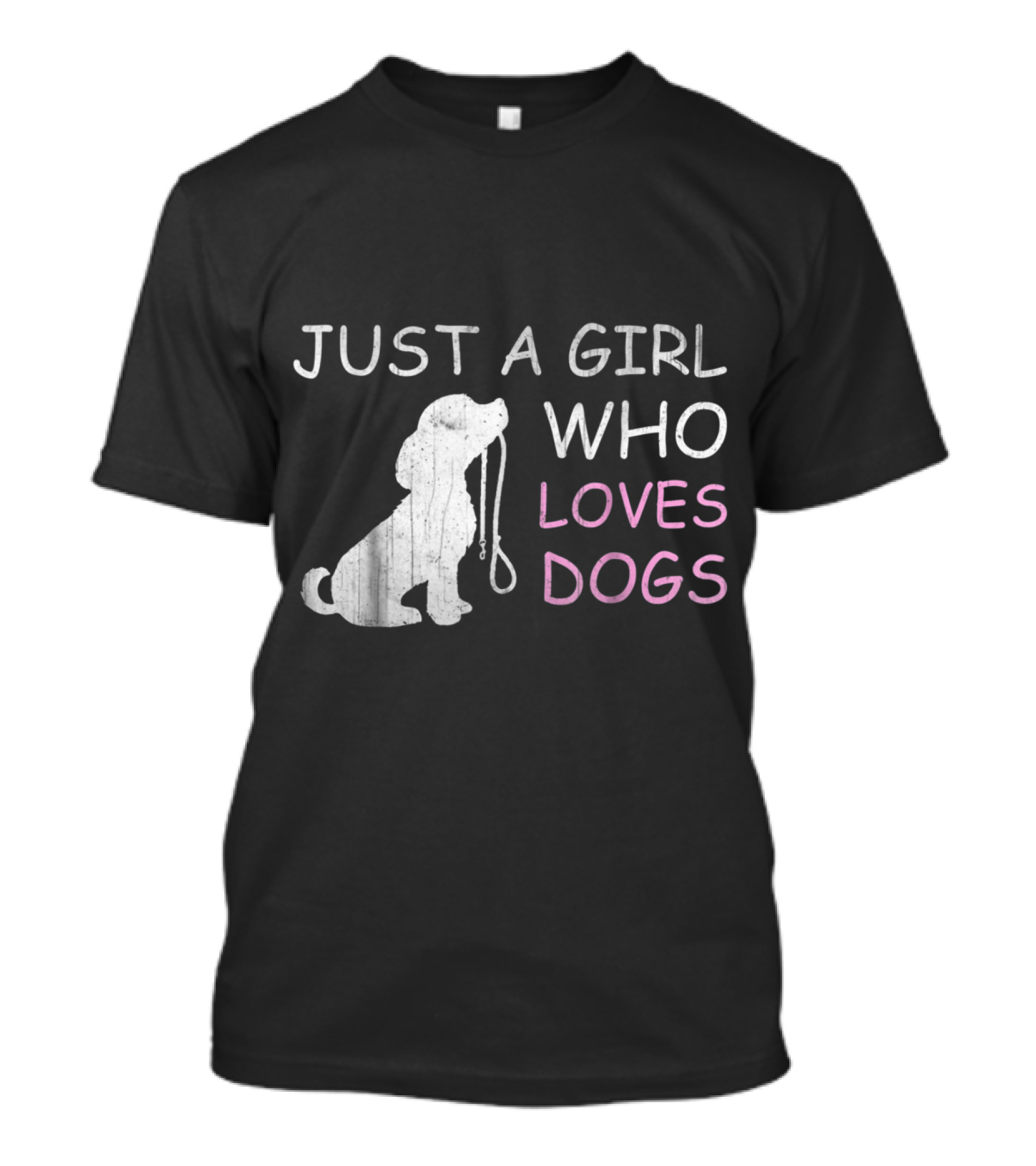 Just A Girl Who Loves Dogs Playful T-Shirt