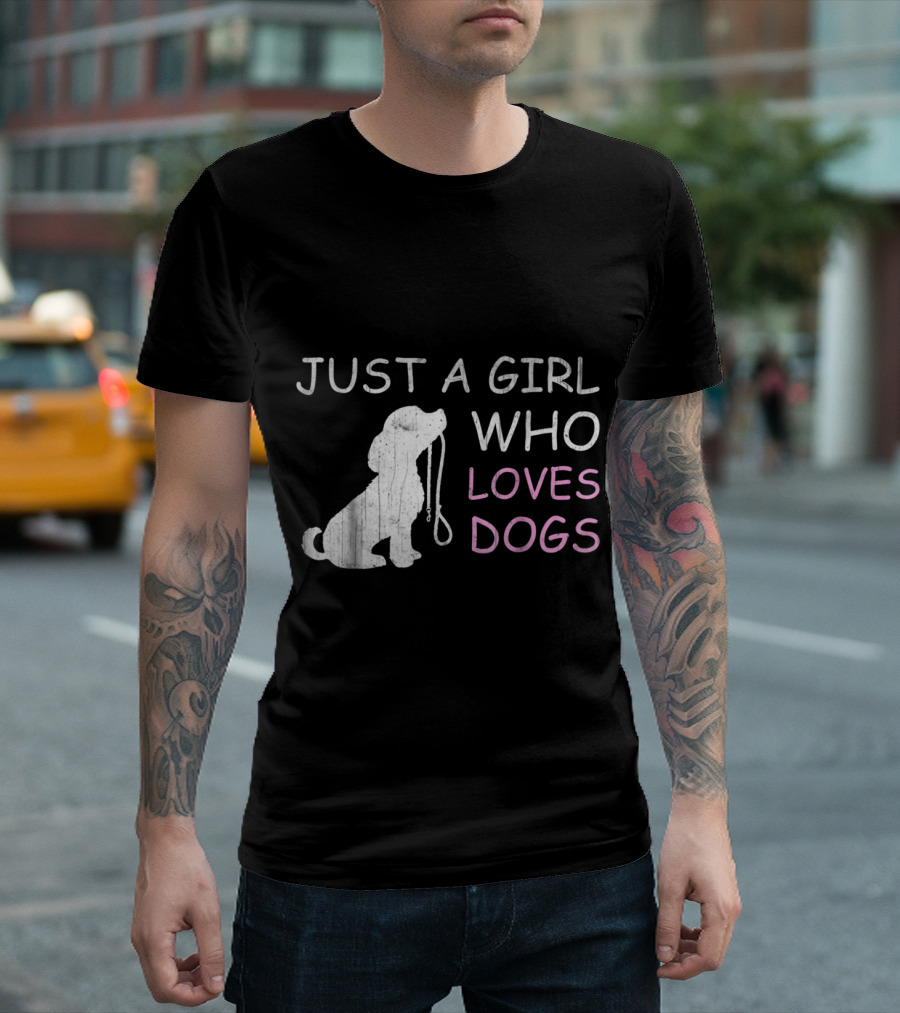 Just A Girl Who Loves Dogs Playful T-Shirt