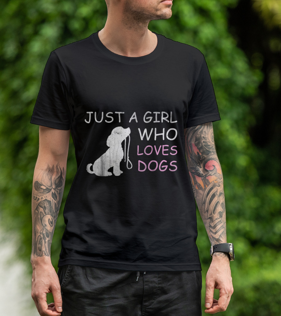 Just A Girl Who Loves Dogs Playful T-Shirt