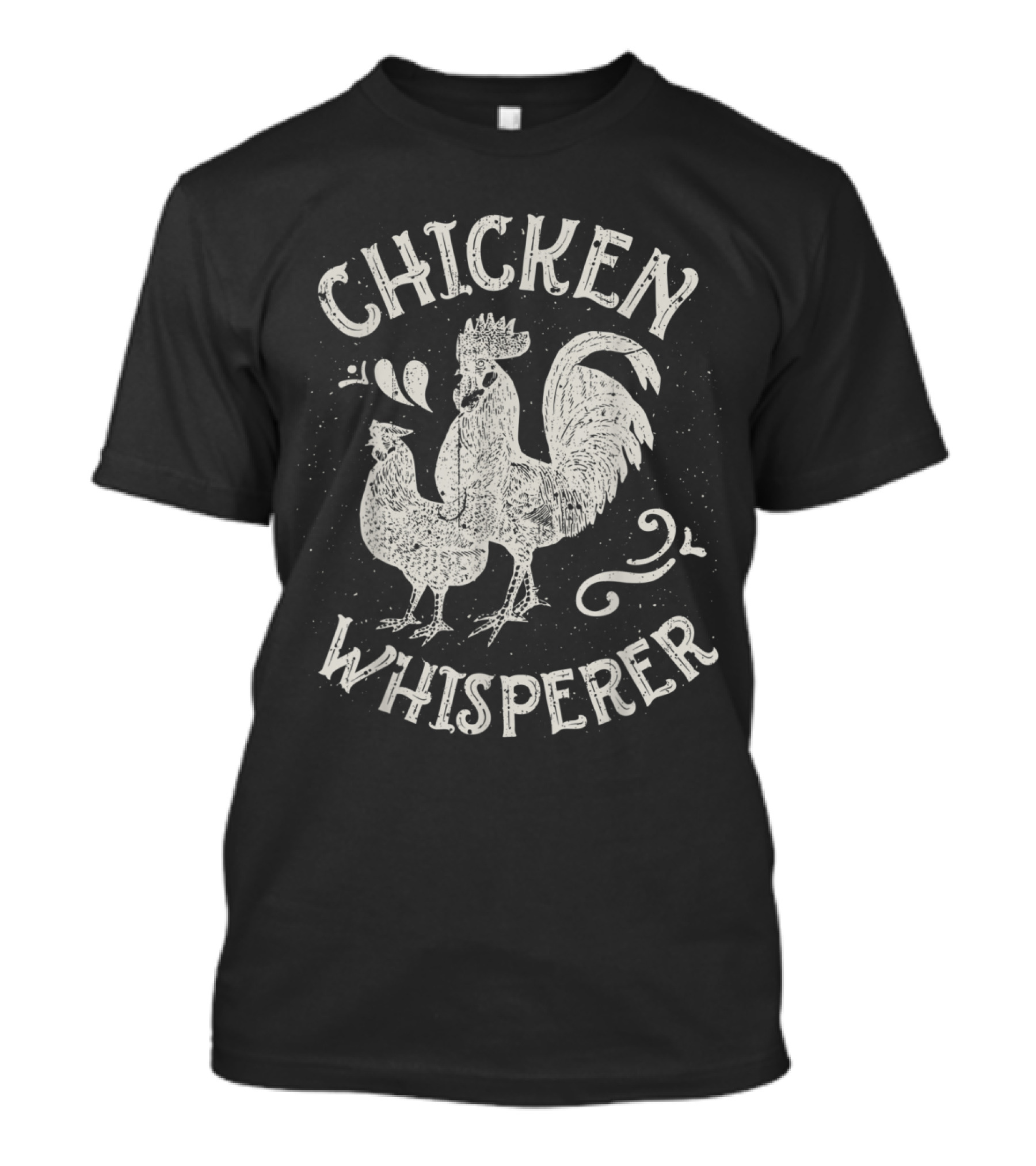 Chicken Whisperer Rustic Farm Humor Rooster T-Shirt