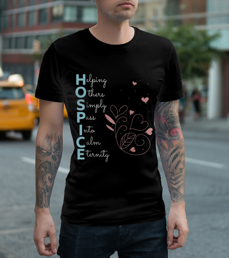 Hospice Nurse Helping Others Simply Pass Into Calm Eternity T-Shirt