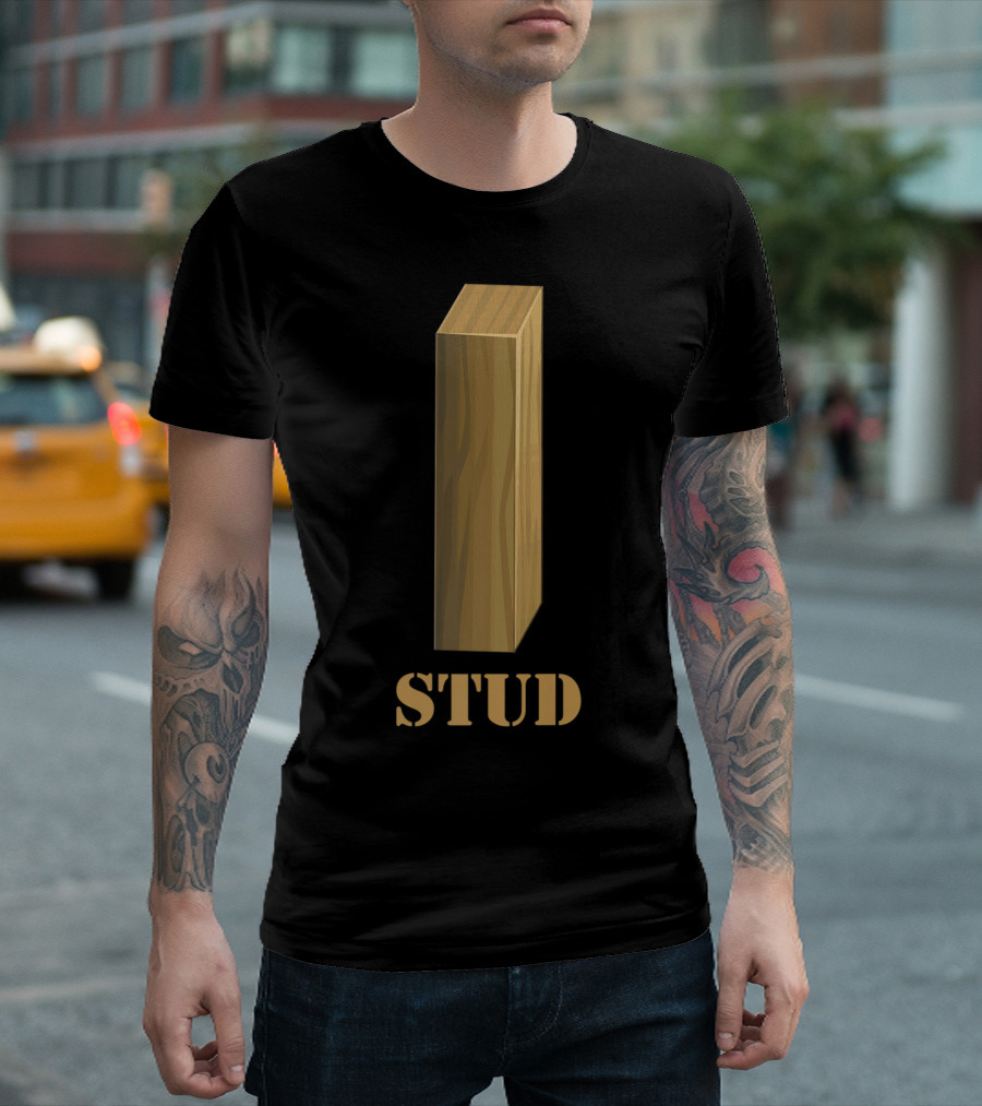 Stud Block Hot Guy Funny Construction Worker T-Shirt