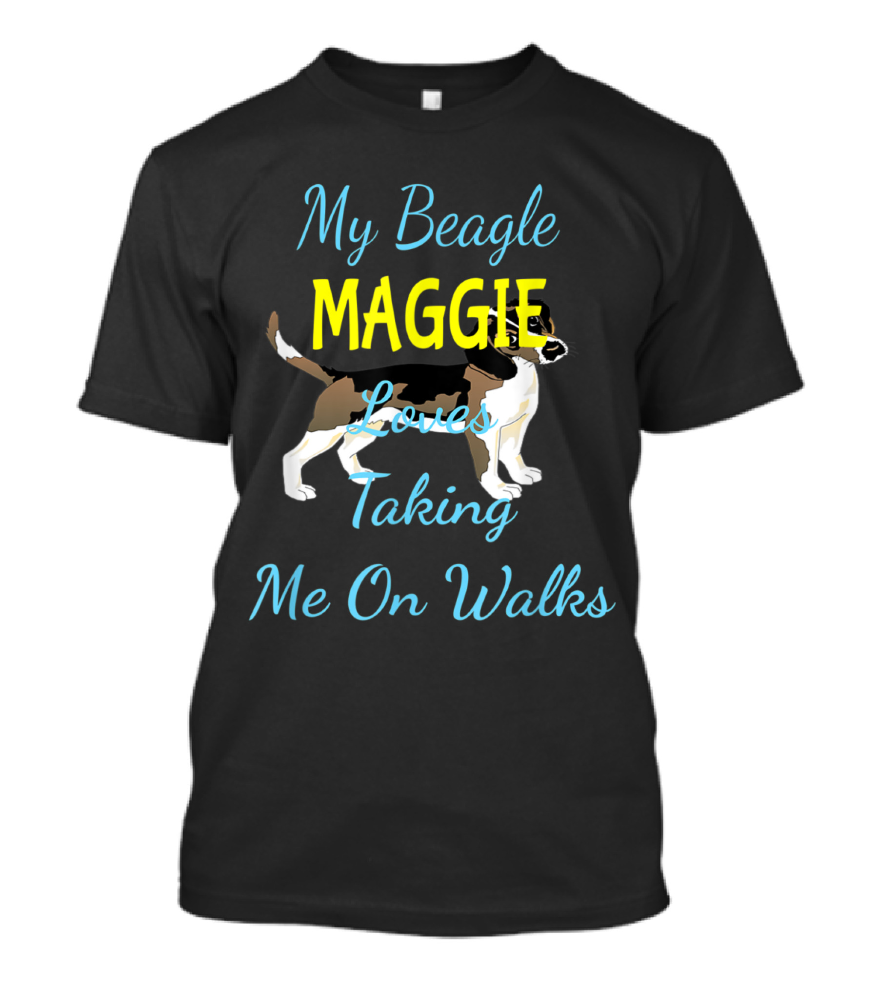 Beagle Maggie Loves Taking Me On Walks T-Shirt