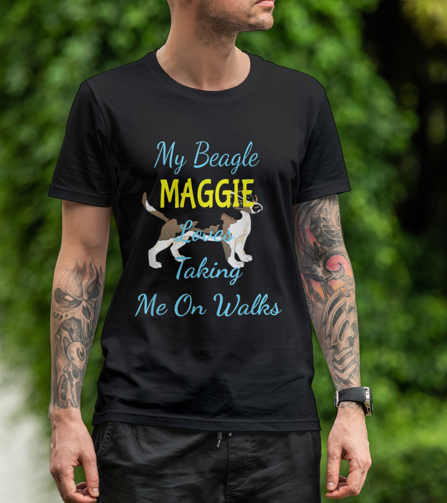 Beagle Maggie Loves Taking Me On Walks T-Shirt