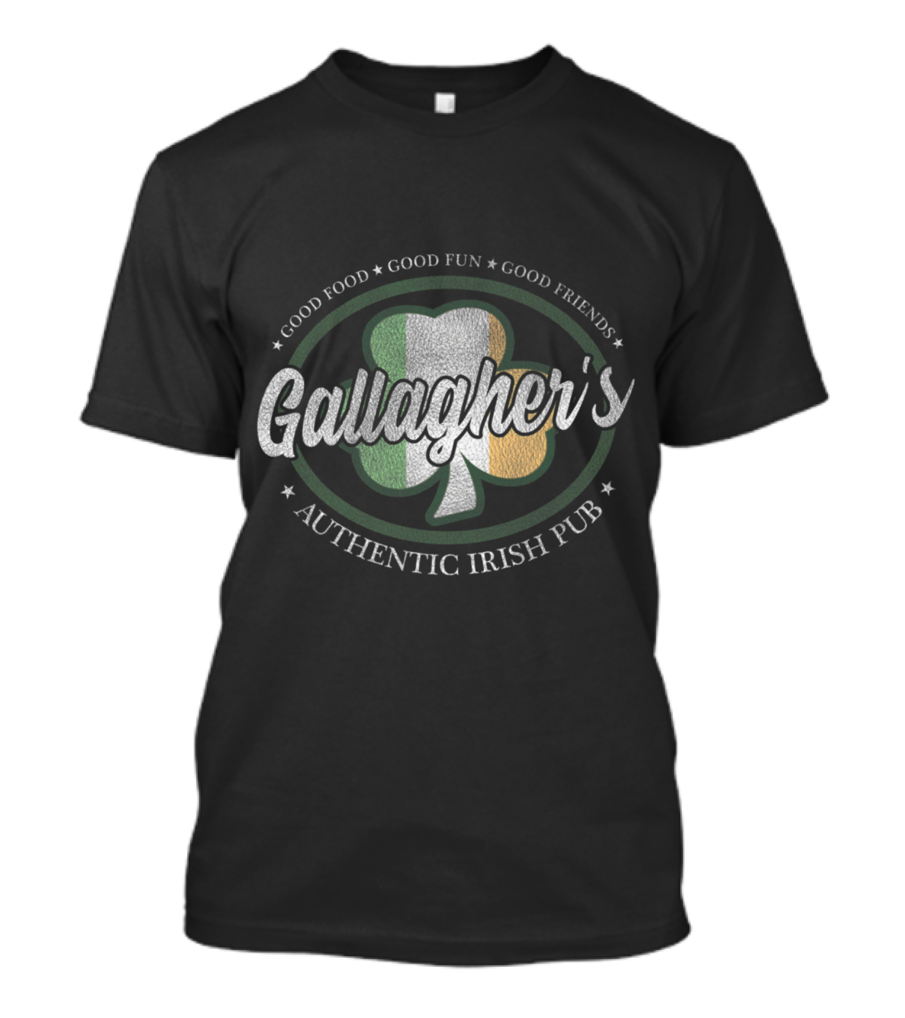 Gallagher's Authentic Irish Pub Good Food Good Fun Good Friends Shamrock T-Shirt