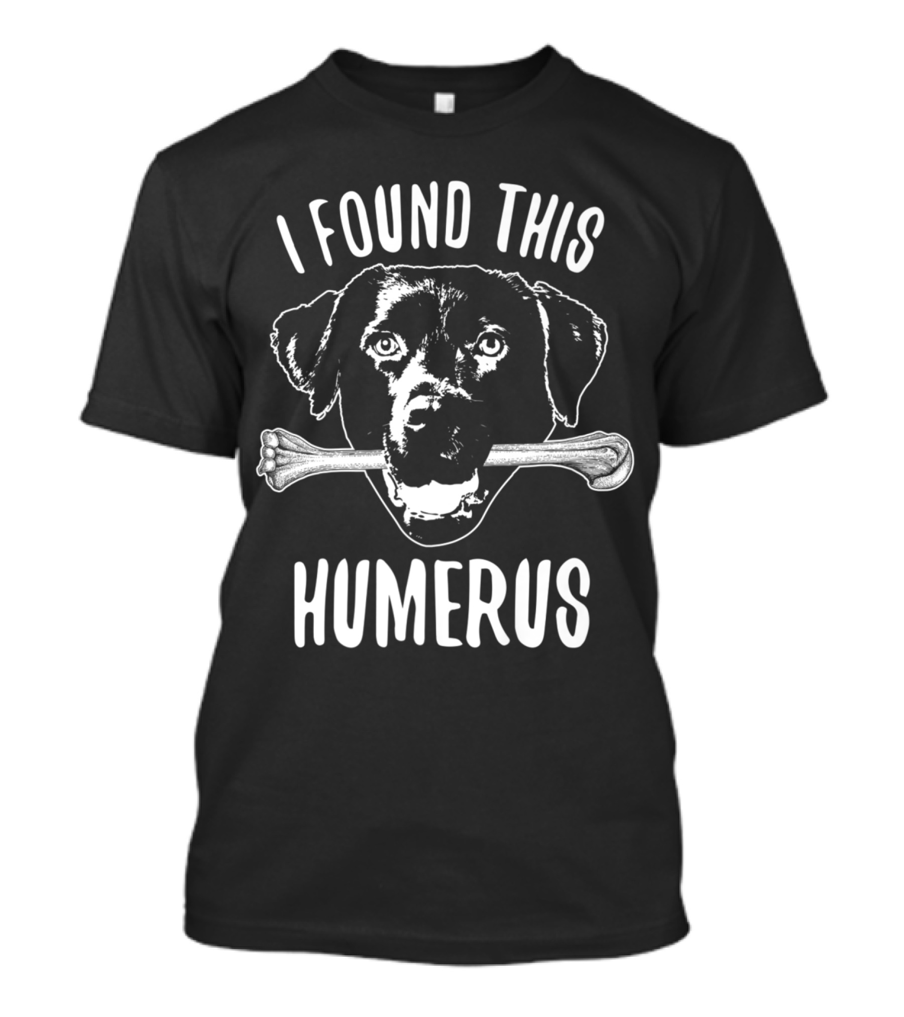 I Found This Humerus Funny Chocolate Lab Black Labrador T-Shirt