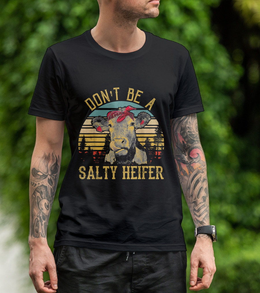 Don't Be A Salty Heifer Vintage Cow With Bandana Retro Sunset Background T-Shirt