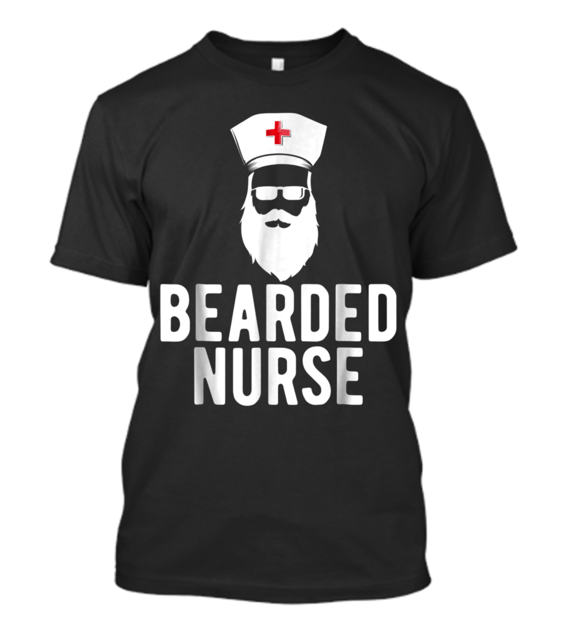 Bearded Nurse With Sunglasses And Iconic Nurse Cap T-Shirt