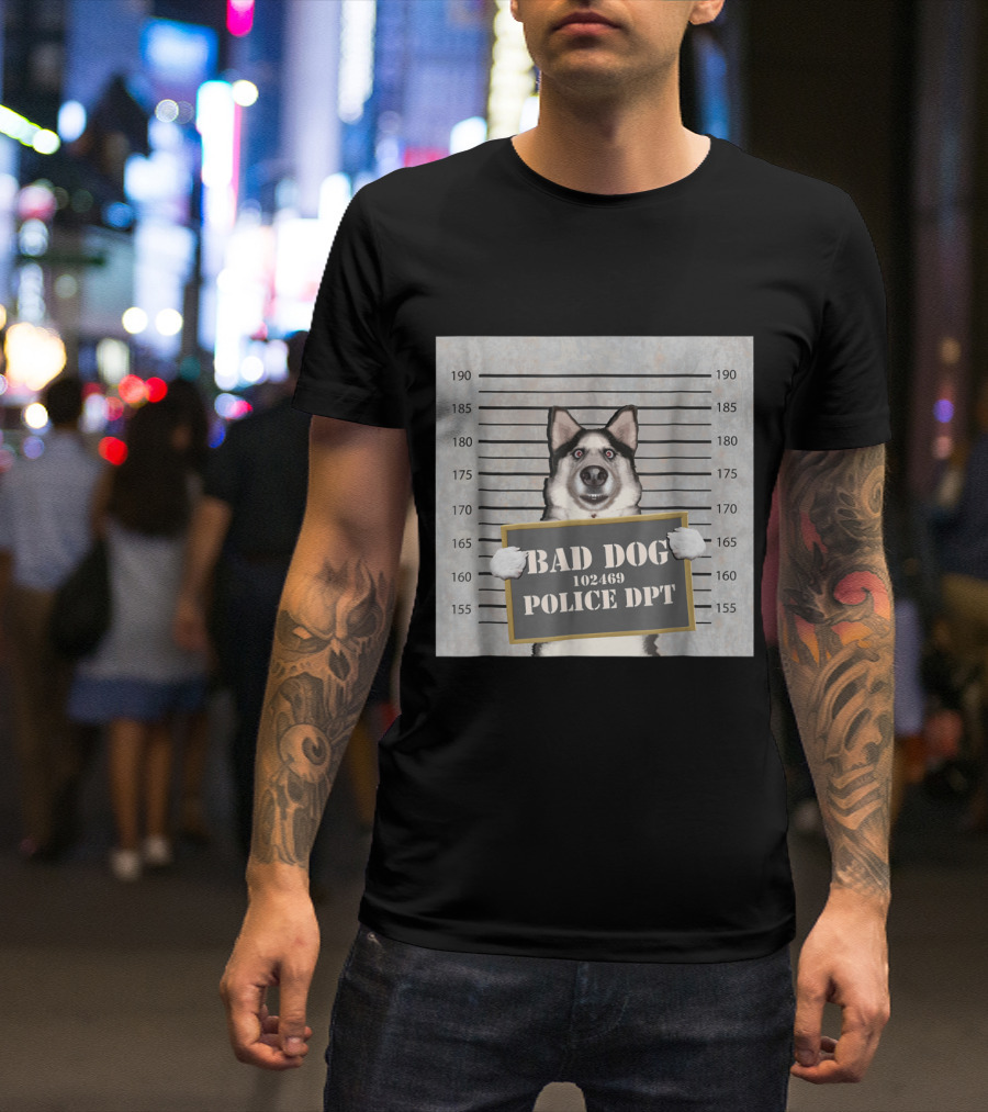 Husky Mugshot Bad Dog 102469 Police DPT Funny Dog T-Shirt