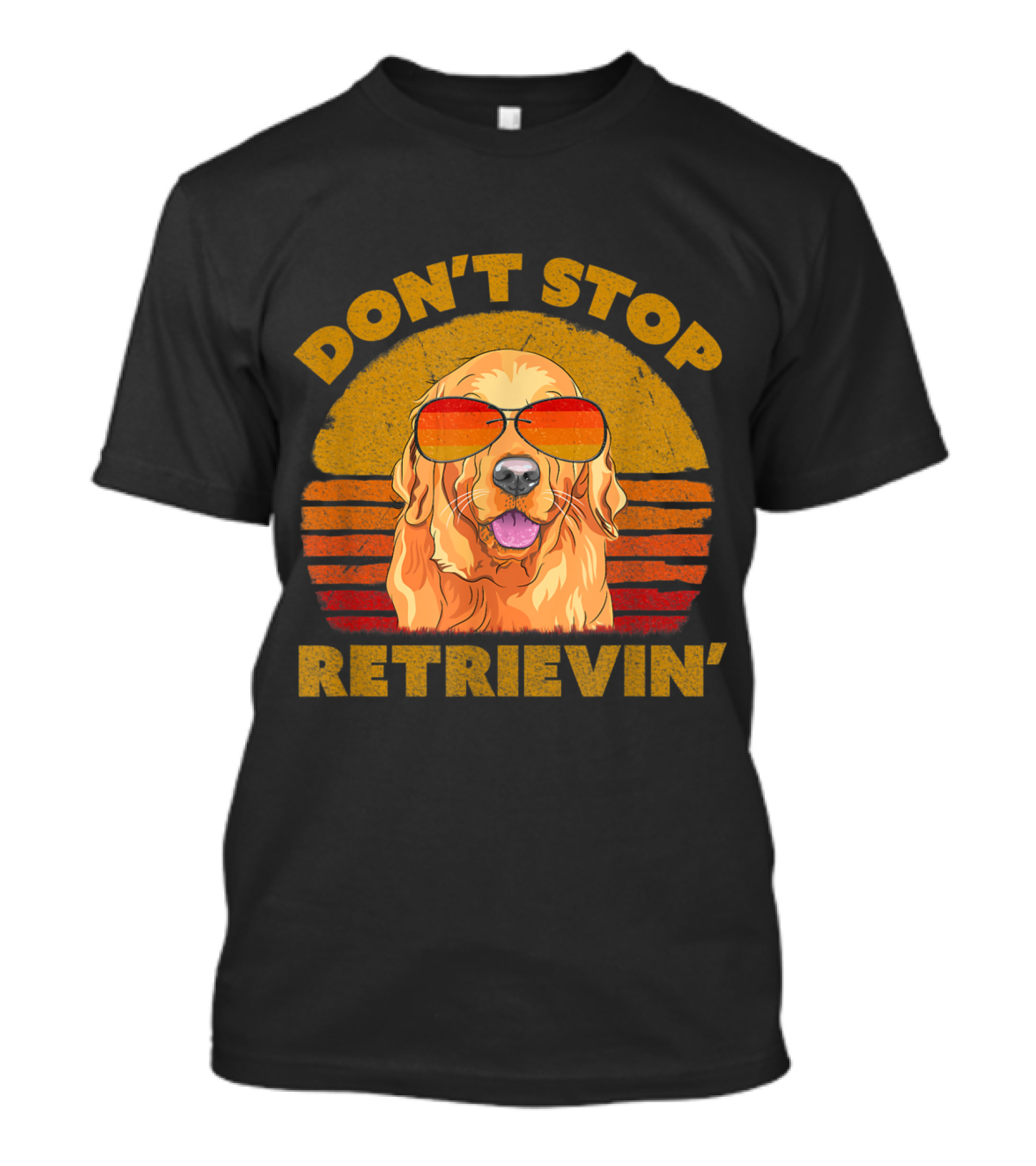 Don't Stop Retrievin' Golden Retriever Sunglasses Retro Sunset T-Shirt