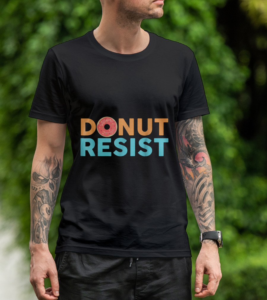 Donut Resist Favorite Food Police Cop Humor T-Shirt
