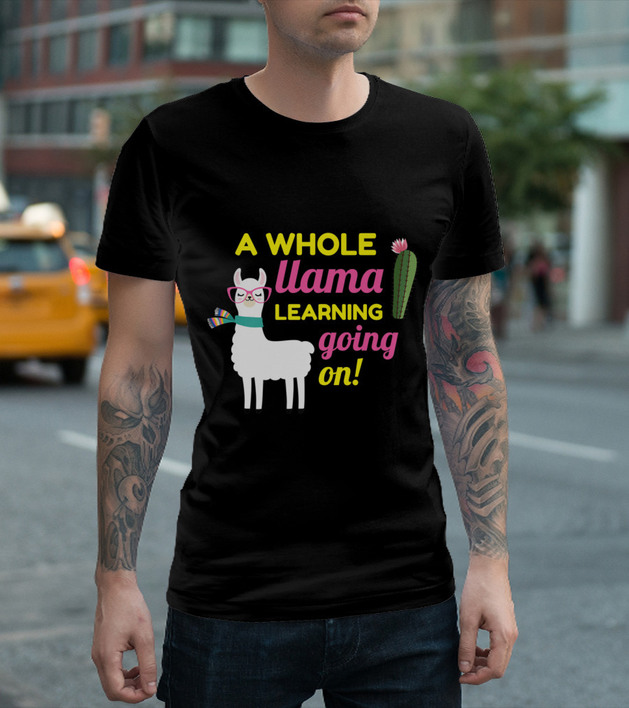 A Whole Llama Learning Going On Cactus Glasses Scarf T-Shirt