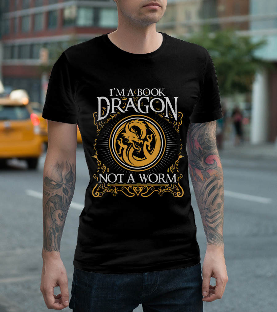I Am A Book Dragon Not A Worm Mythical Literary Enthusiast Emblem T-Shirt
